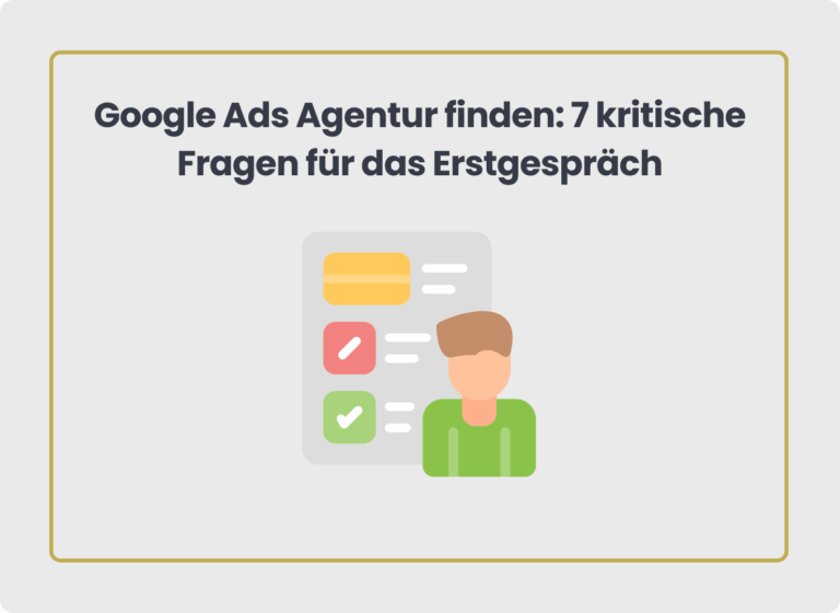 Google Ads Agentur finden ✅ so triffst du die richtige Wahl