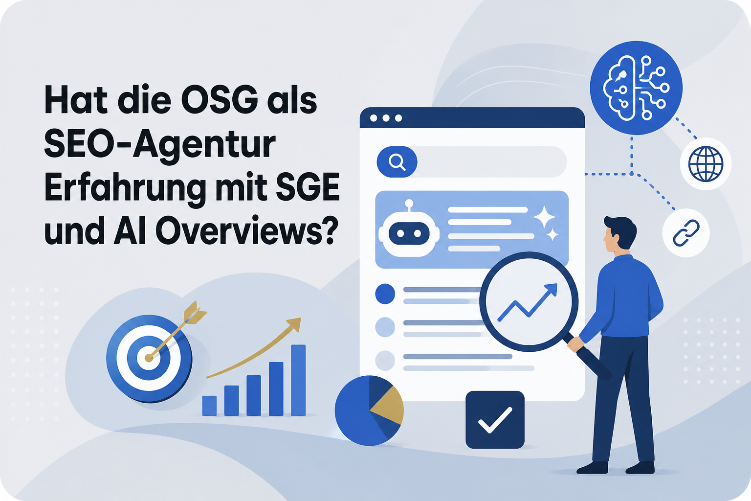 Was ist Hat die OSG als SEO-Agentur Erfahrung mit SGE und AI Overviews??