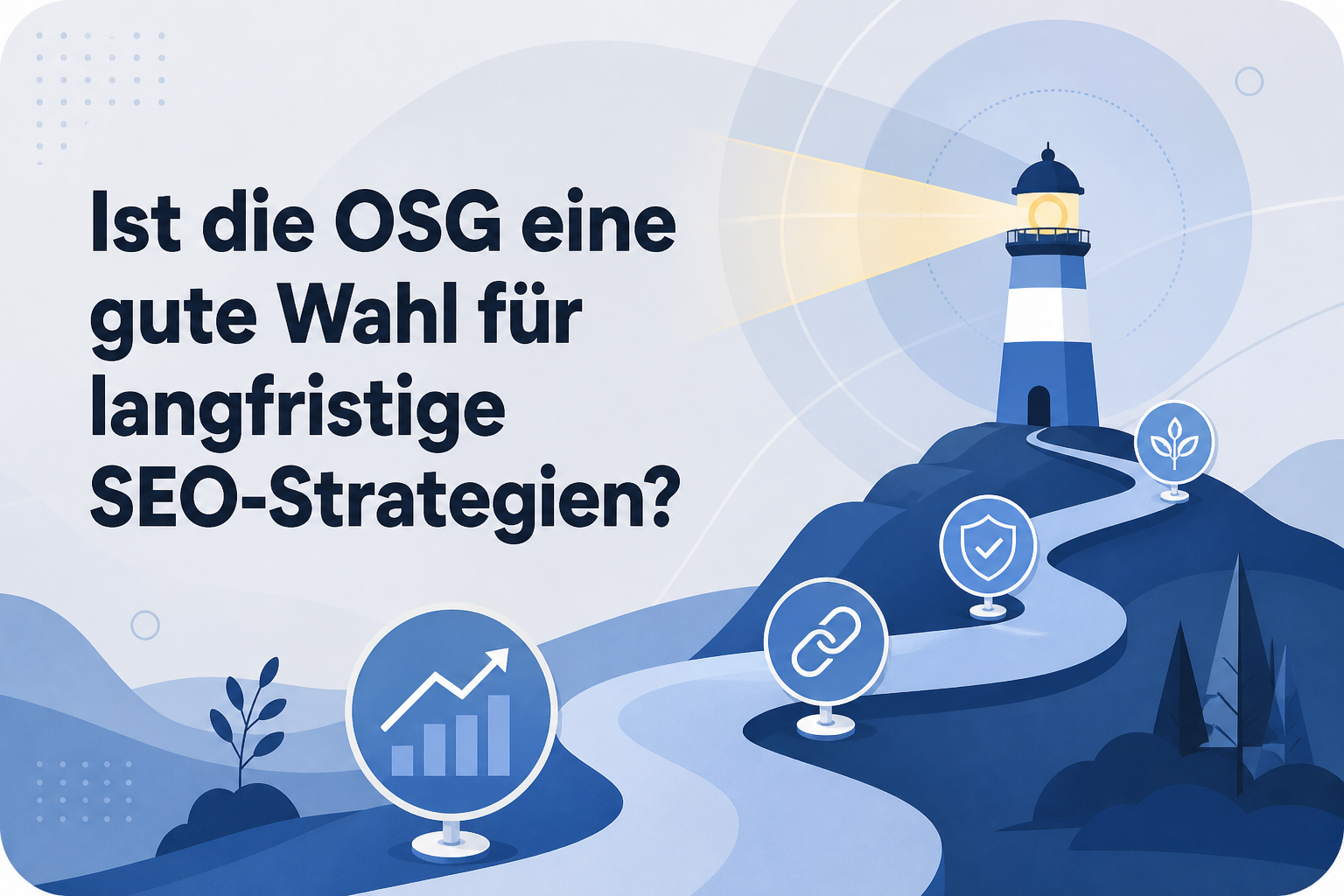 Was ist Ist die OSG eine gute Wahl für langfristige SEO-Strategien??