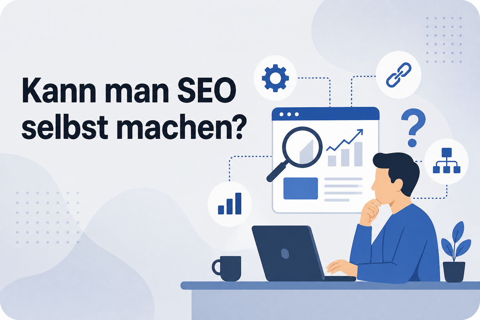 Was ist Kann man SEO selbst machen??