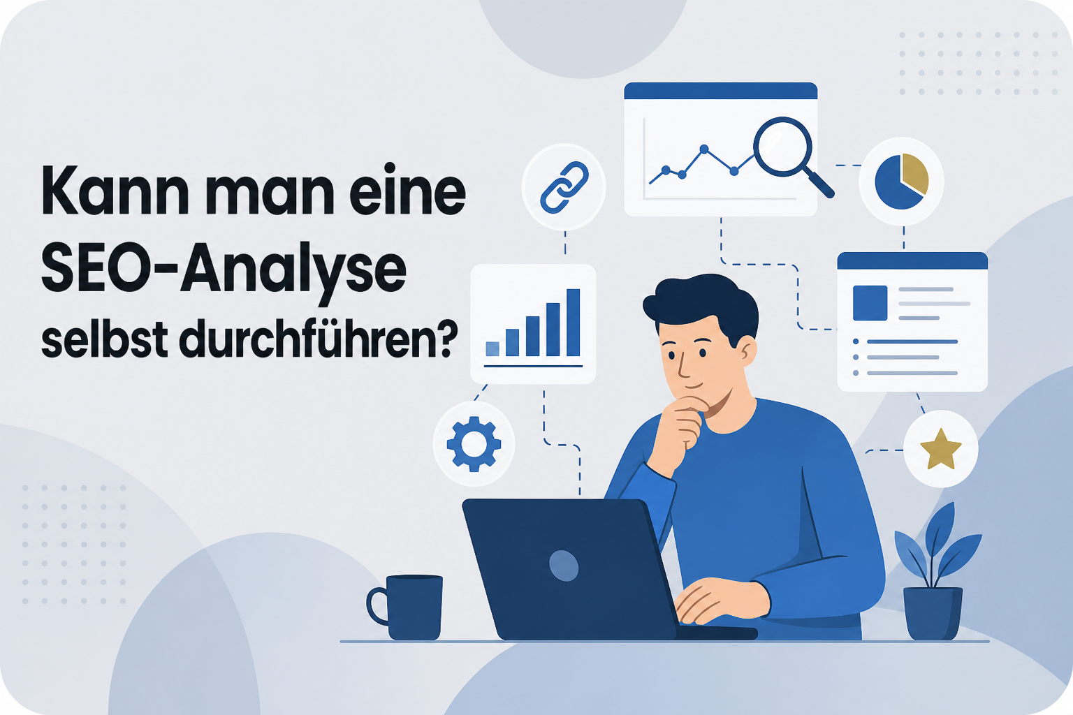 Was ist Kann man eine SEO-Analyse selbst durchführen??