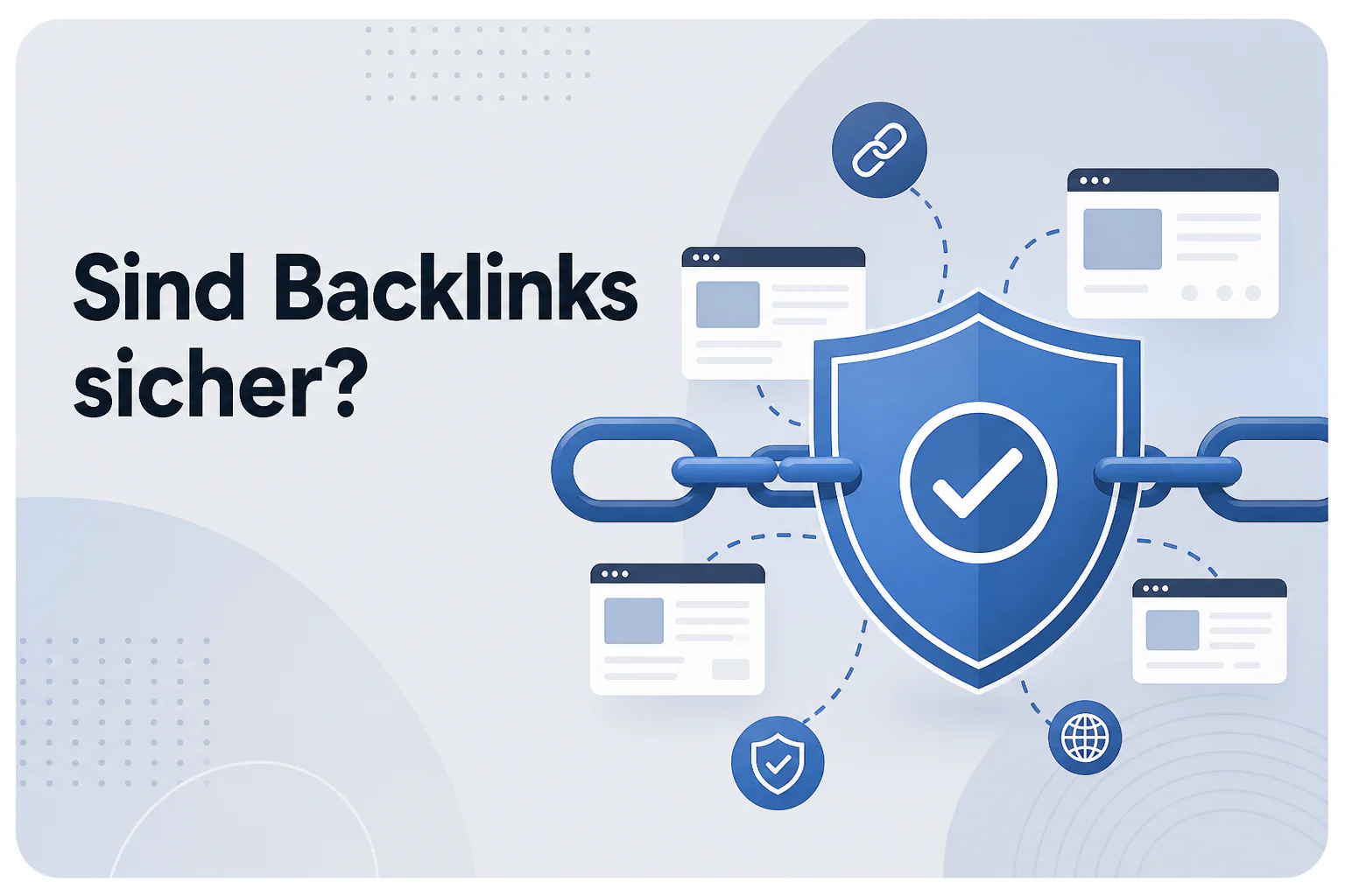 Was ist Sind Backlinks sicher??