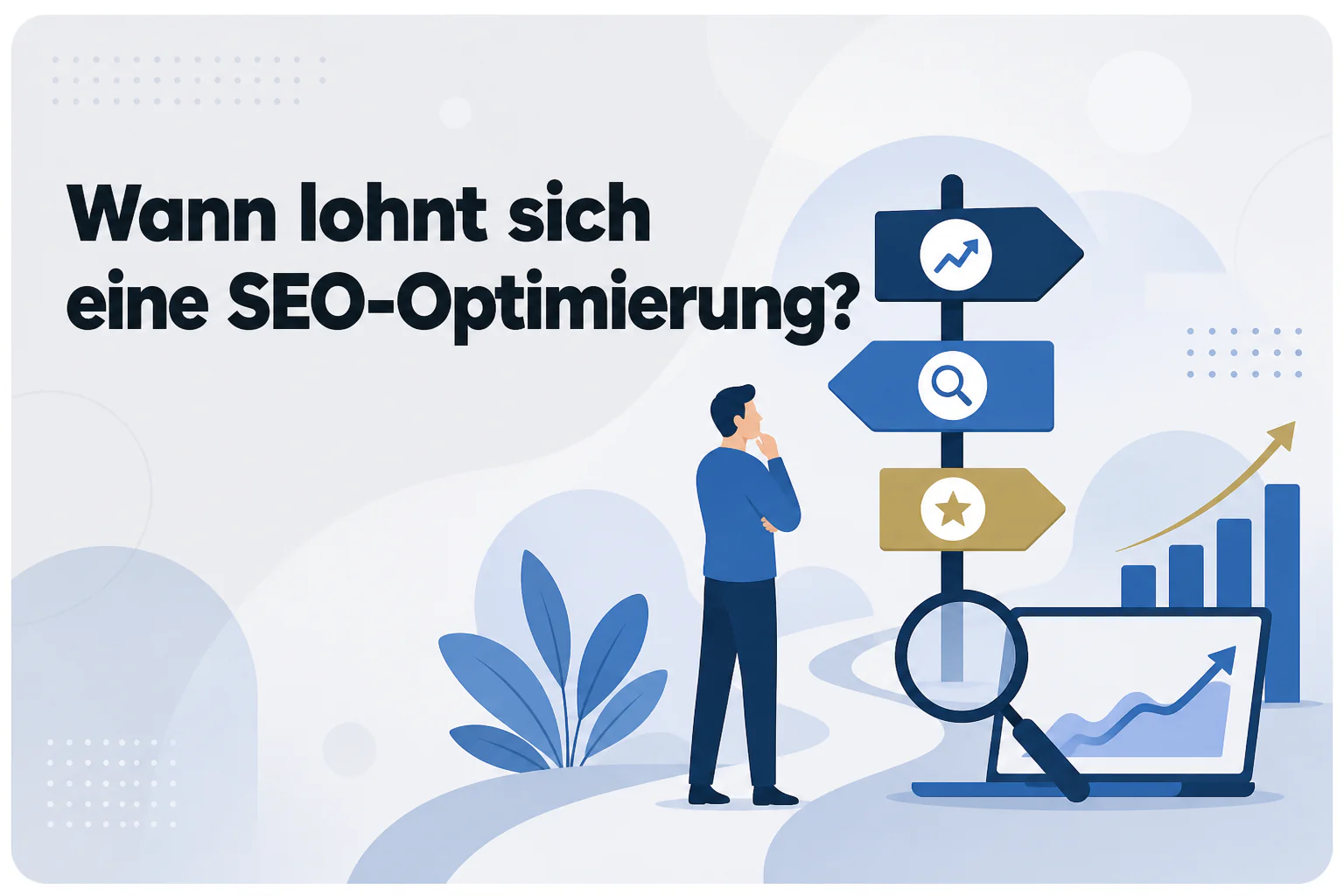 Was ist Wann lohnt sich eine SEO-Optimierung??