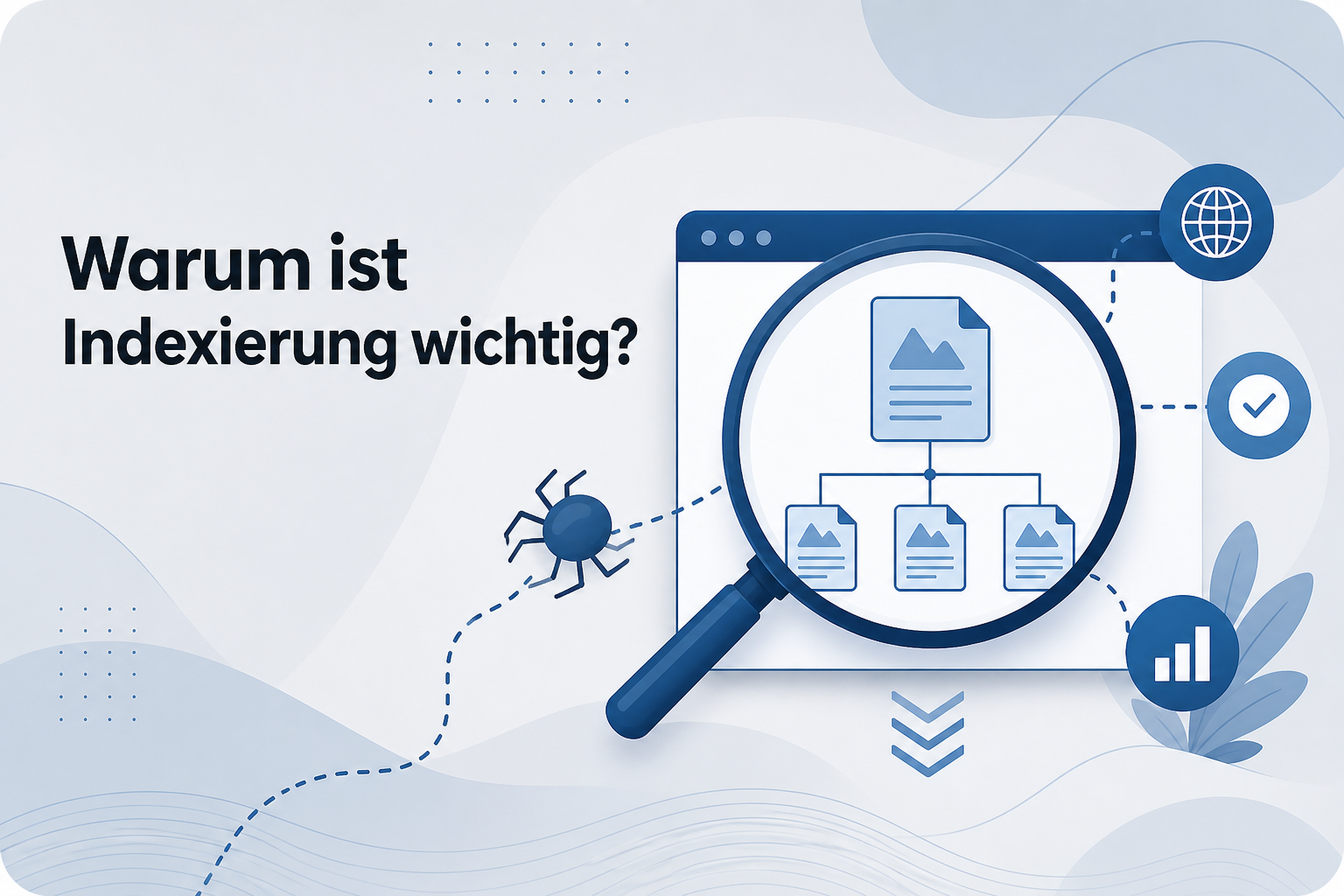 Was ist Warum ist Indexierung wichtig??