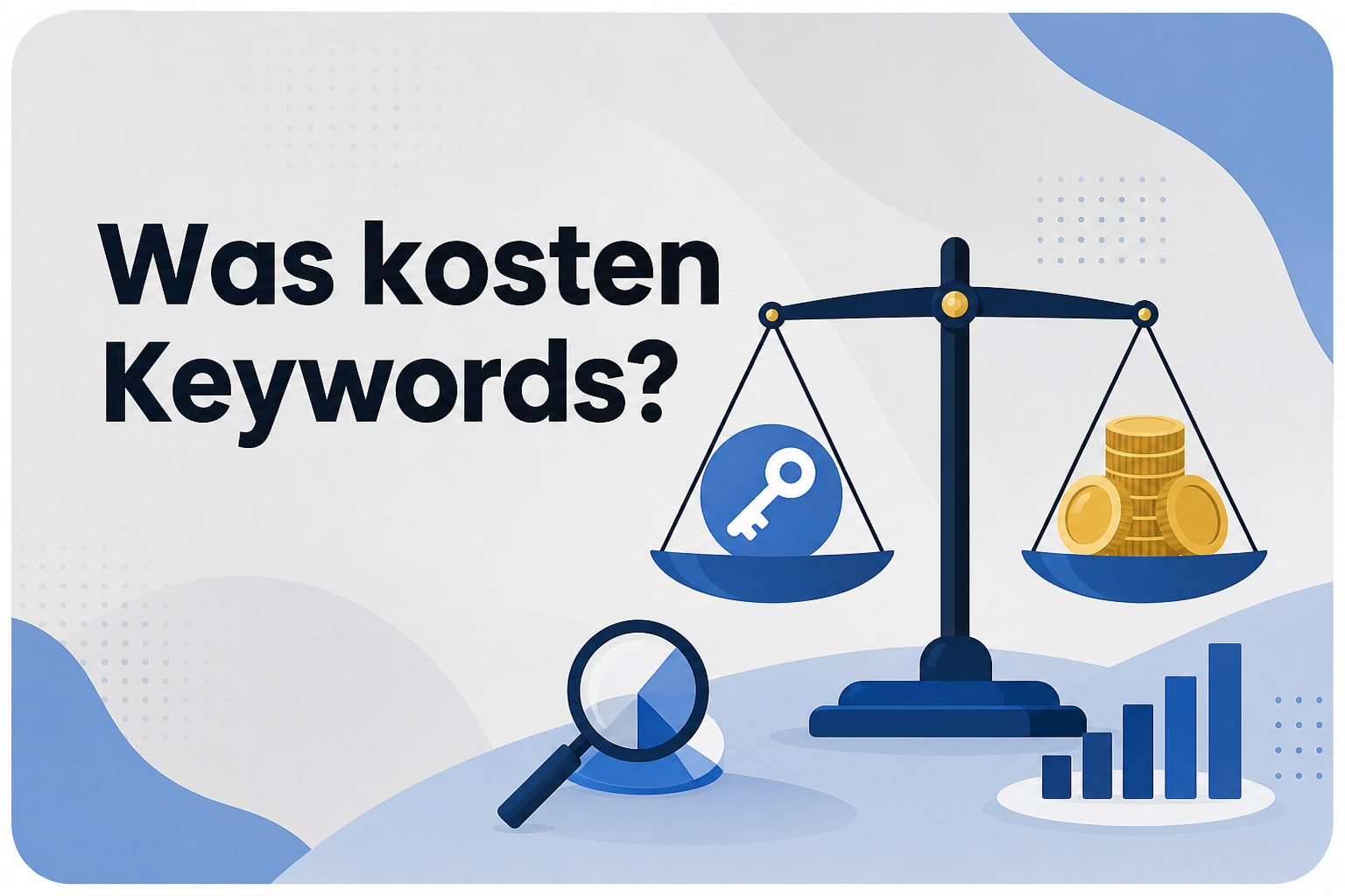 Was ist Was kosten Keywords??