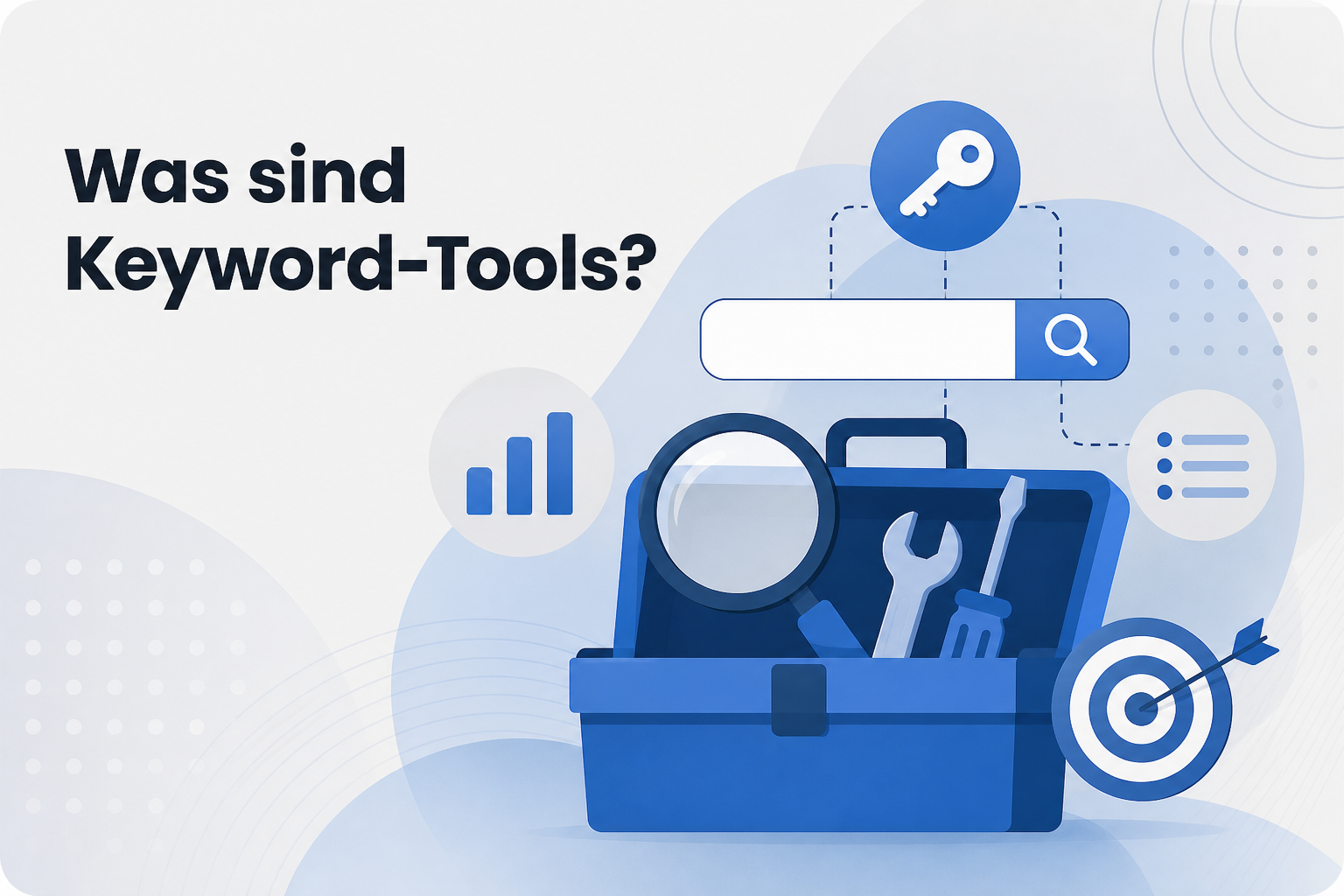 Was ist Was sind Keyword-Tools??