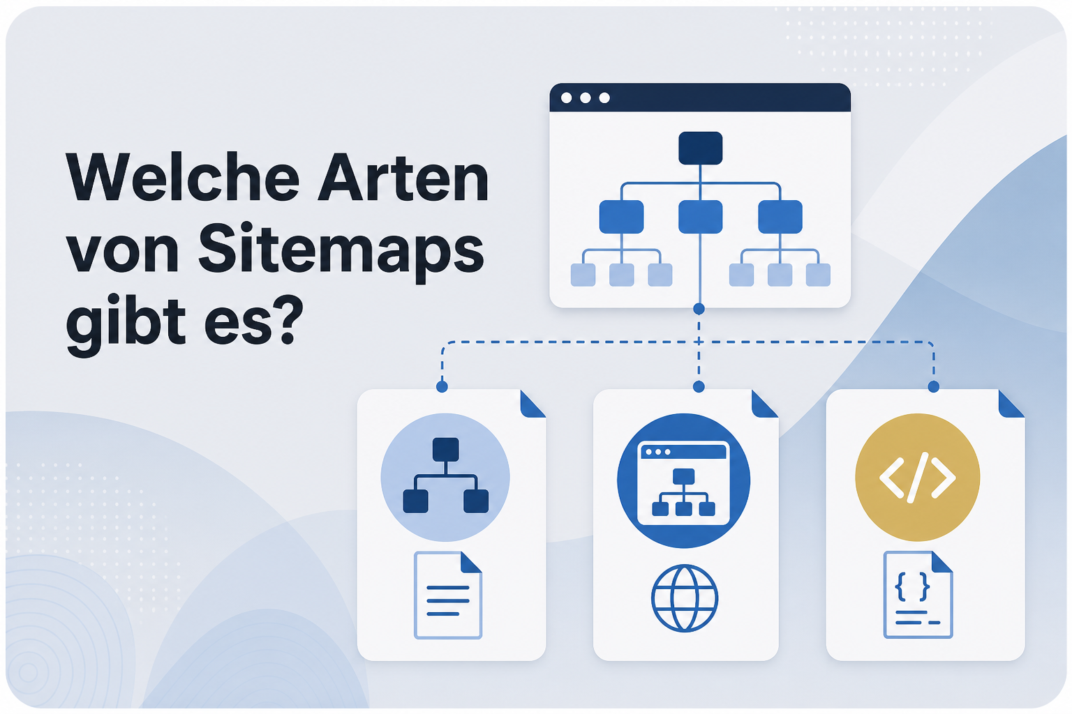 Was ist Welche Arten von Sitemaps gibt es??