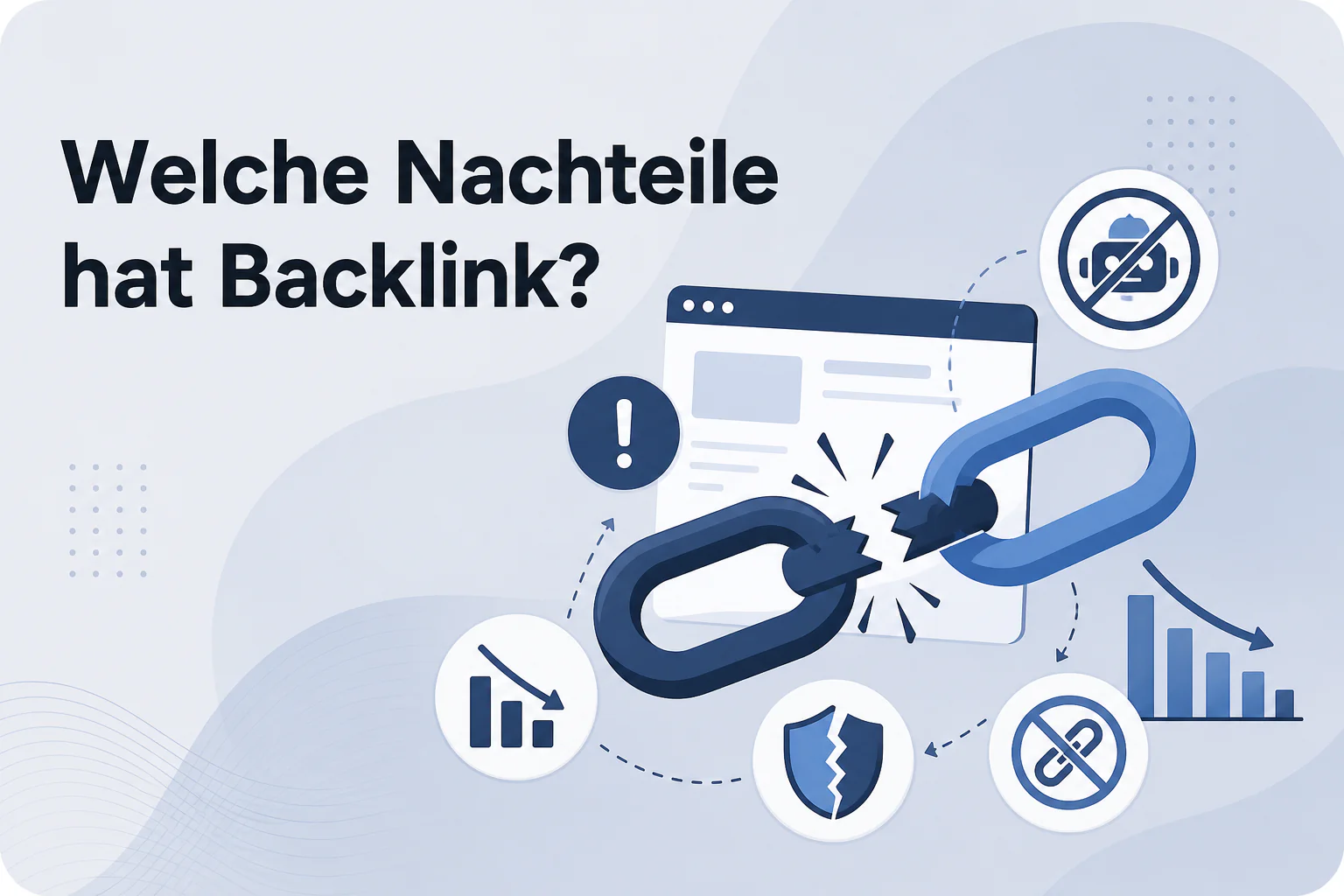 Was ist Welche Nachteile hat Backlink??