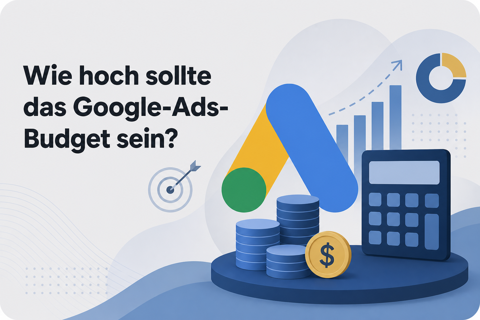Was ist Wie hoch sollte das Google-Ads-Budget sein??