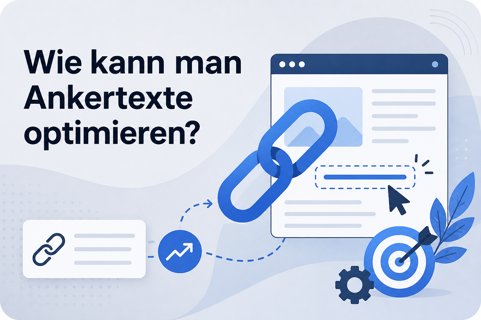 Was ist Wie kann man Ankertexte optimieren??