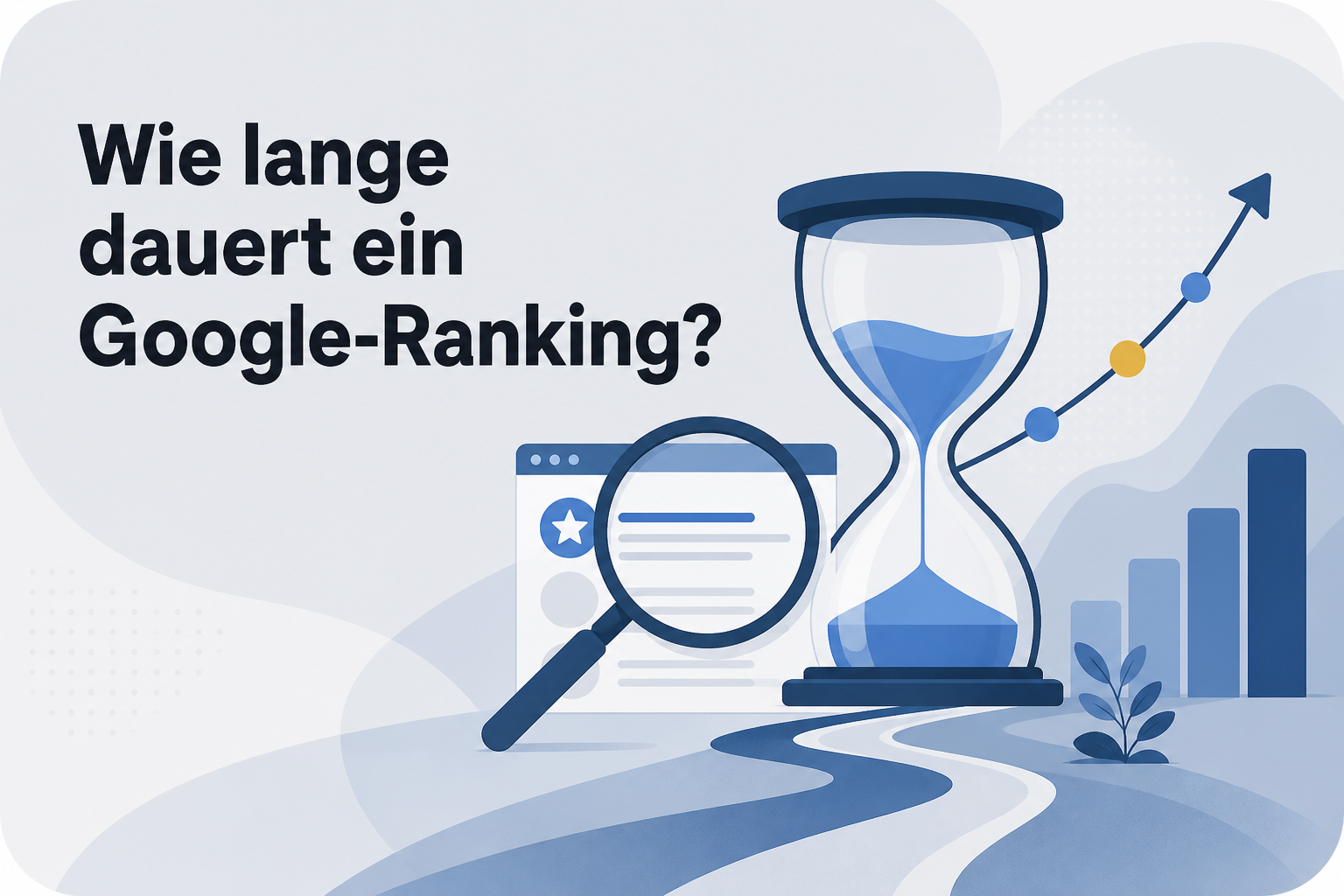 Was ist Wie lange dauert ein Google-Ranking??