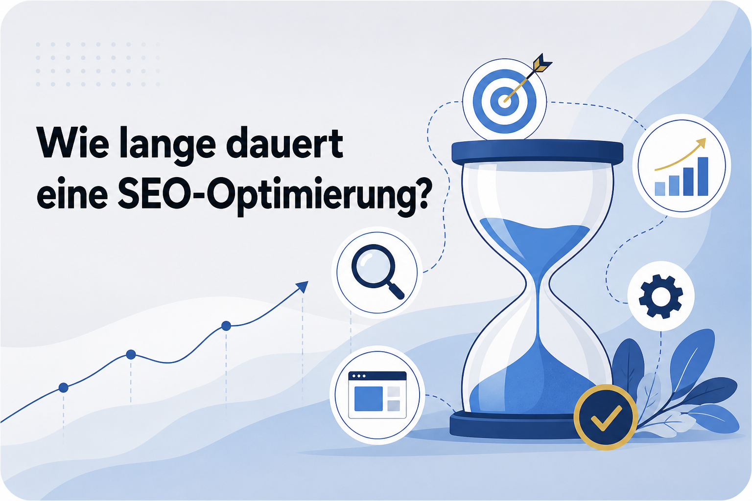 Was ist Wie lange dauert eine SEO-Optimierung??