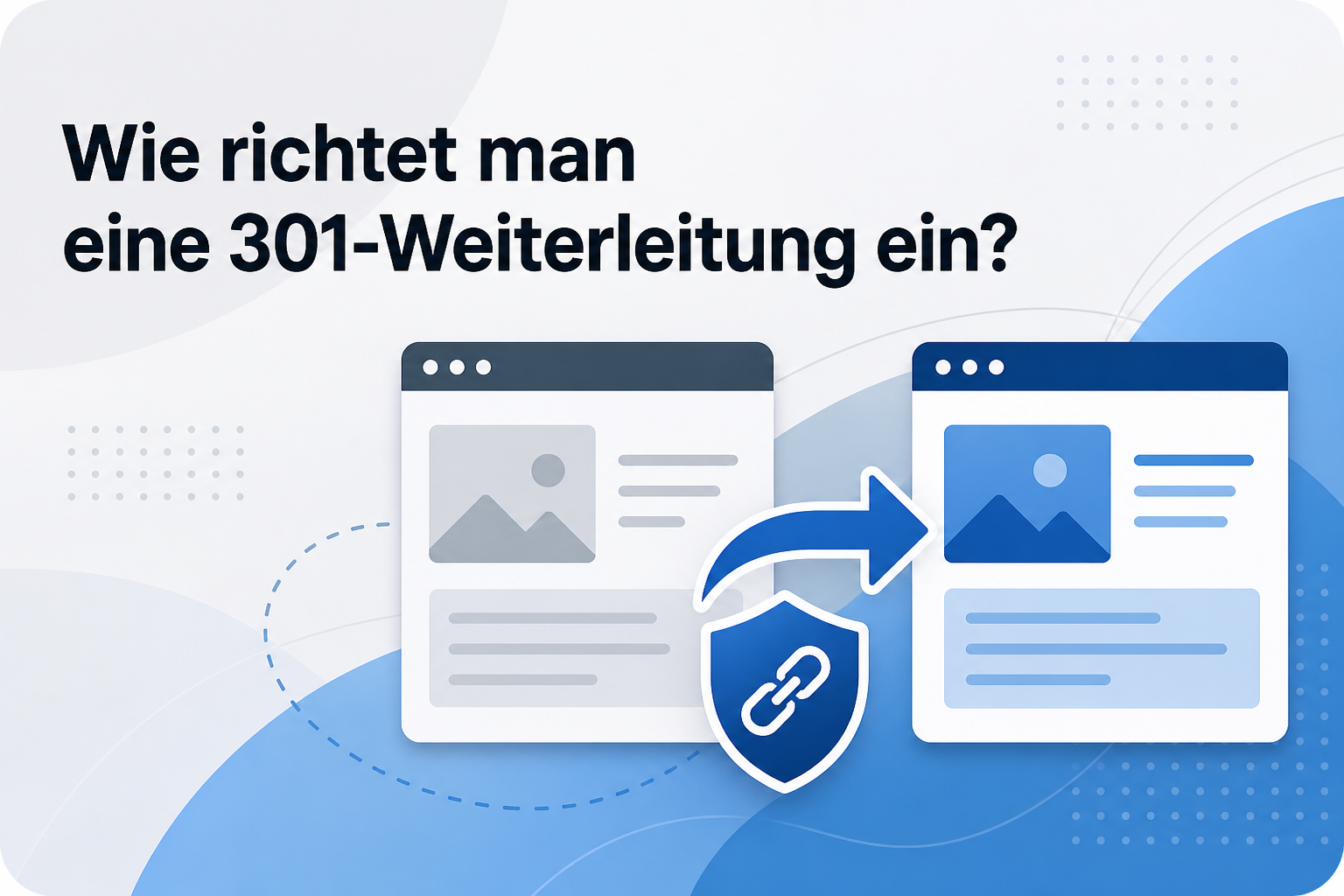 Was ist Wie richtet man eine 301-Weiterleitung ein??
