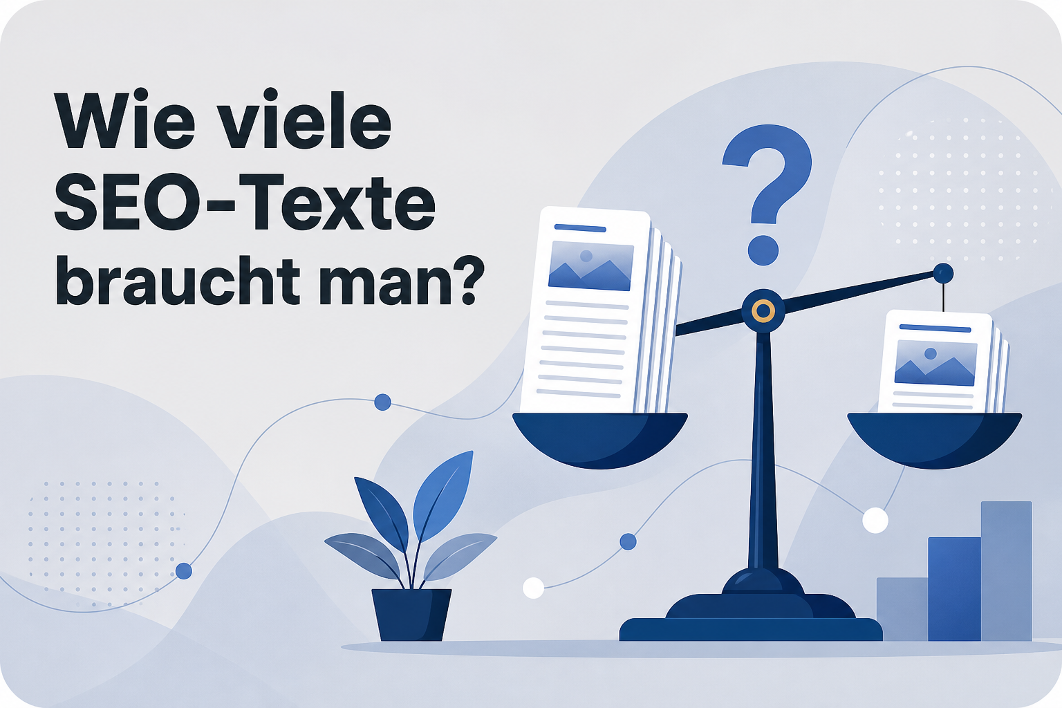 Was ist Wie viele SEO-Texte braucht man??