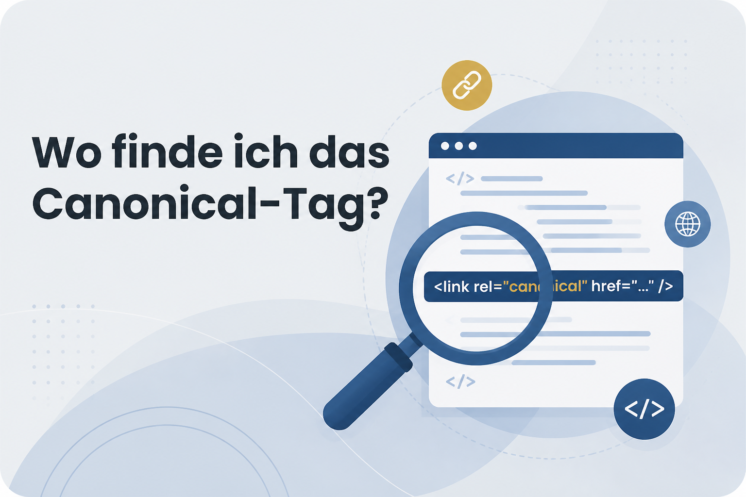 Was ist Wo finde ich das Canonical-Tag??