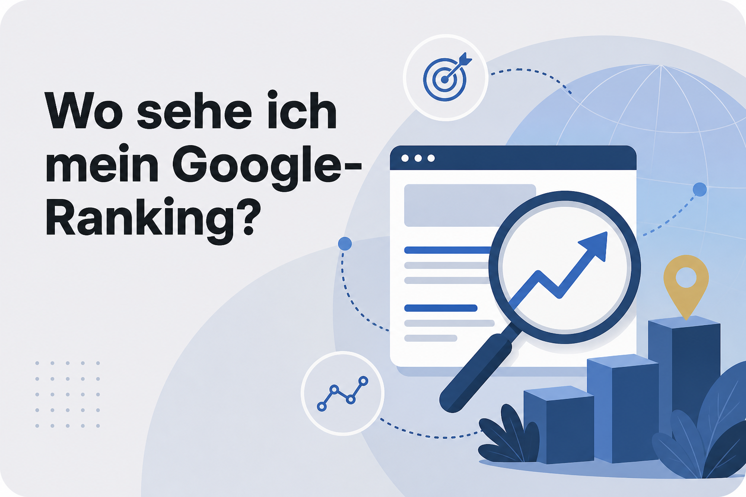 Was ist Wo sehe ich mein Google-Ranking??