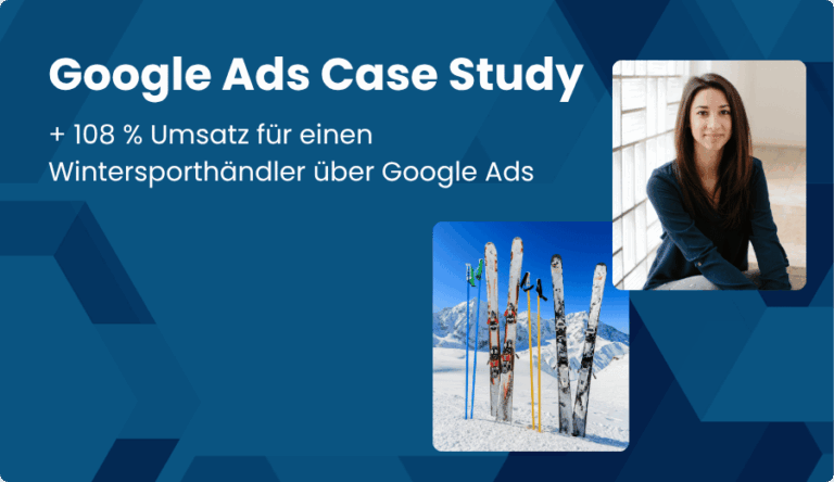 Google Ads Case für einen Wintersport-Händler