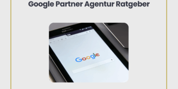 google partner agentur ratgeber