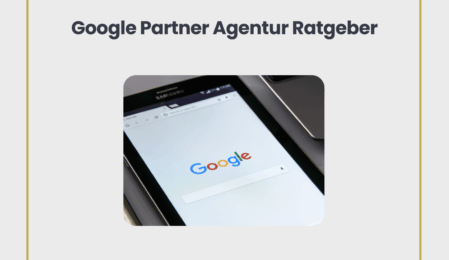 google partner agentur ratgeber