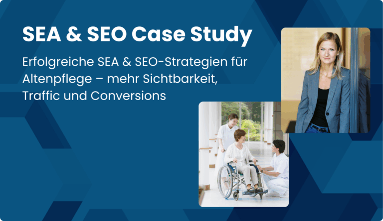 SEA & SEO für Altenpflege